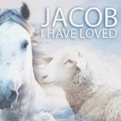 Featured image for “Jacob I loved”
