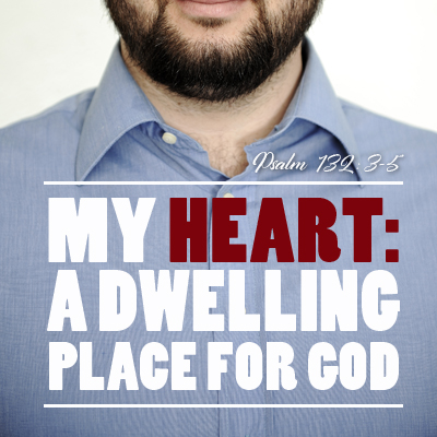 Featured image for “A Dwelling Place for God”