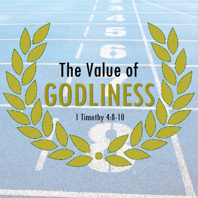 Featured image for “The Value of Godliness”
