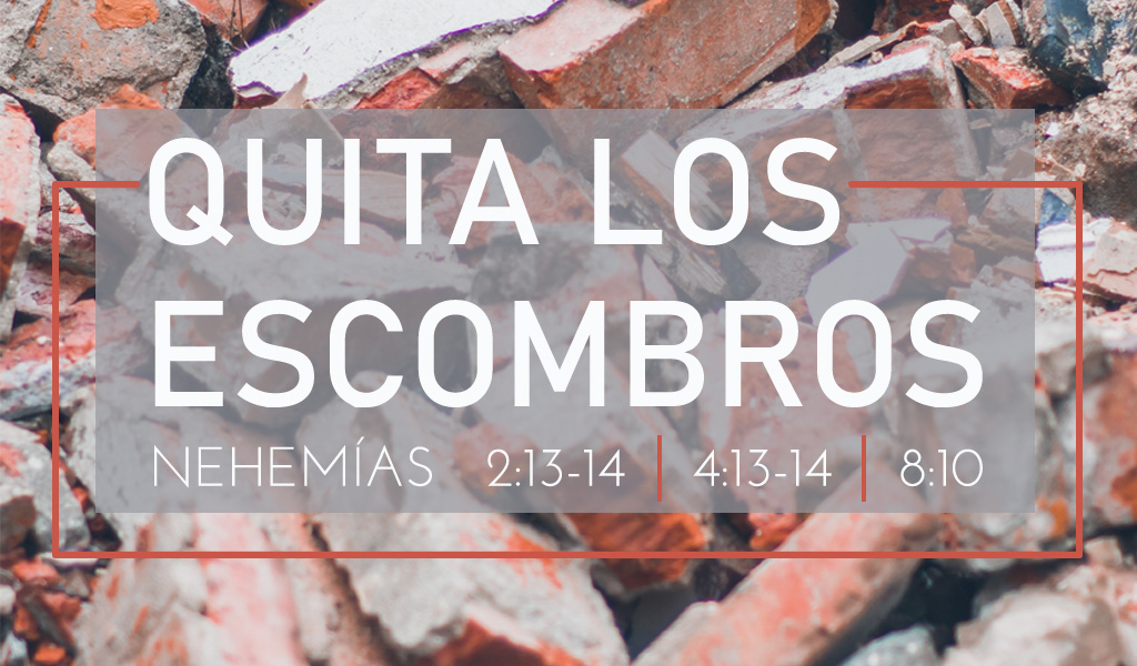 Featured image for “Quita Los Escombros”