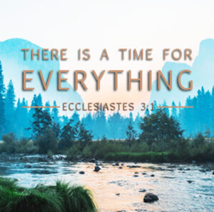 season of God Ecclesiastes 3