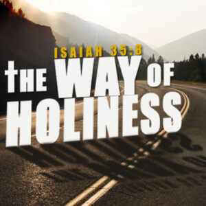 highway of holiness