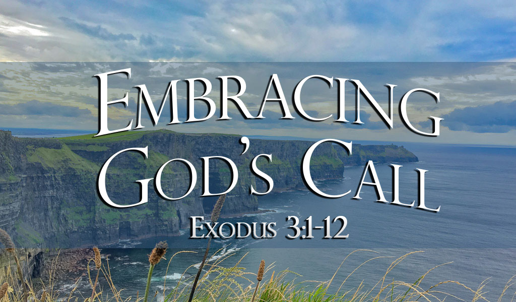Featured image for “Embracing God’s Call”