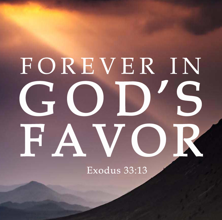 Forever in God's Favor - United Faith Church