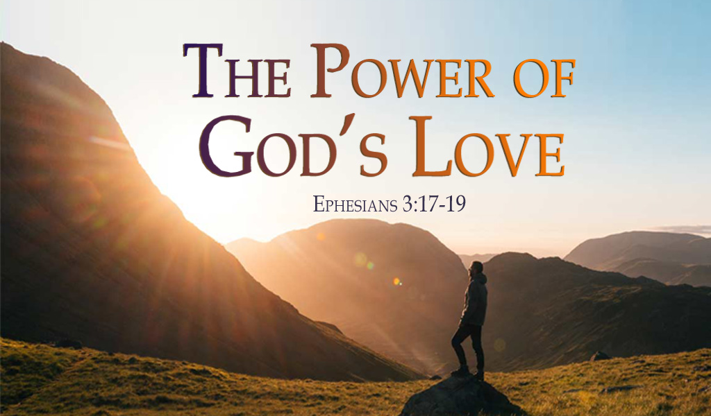 Featured image for “The Power of God’s Love”