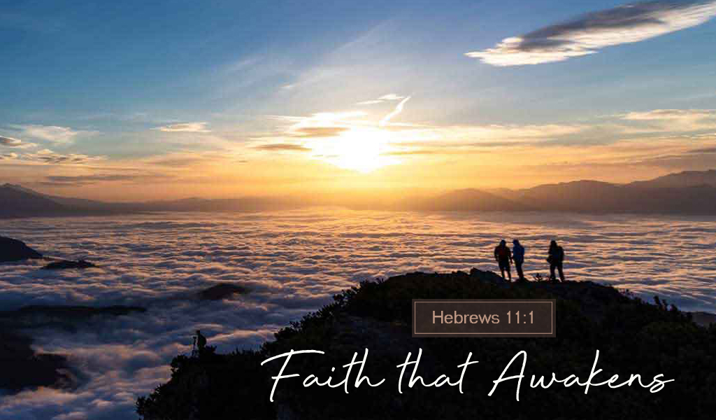 Featured image for “Faith That Awakens”
