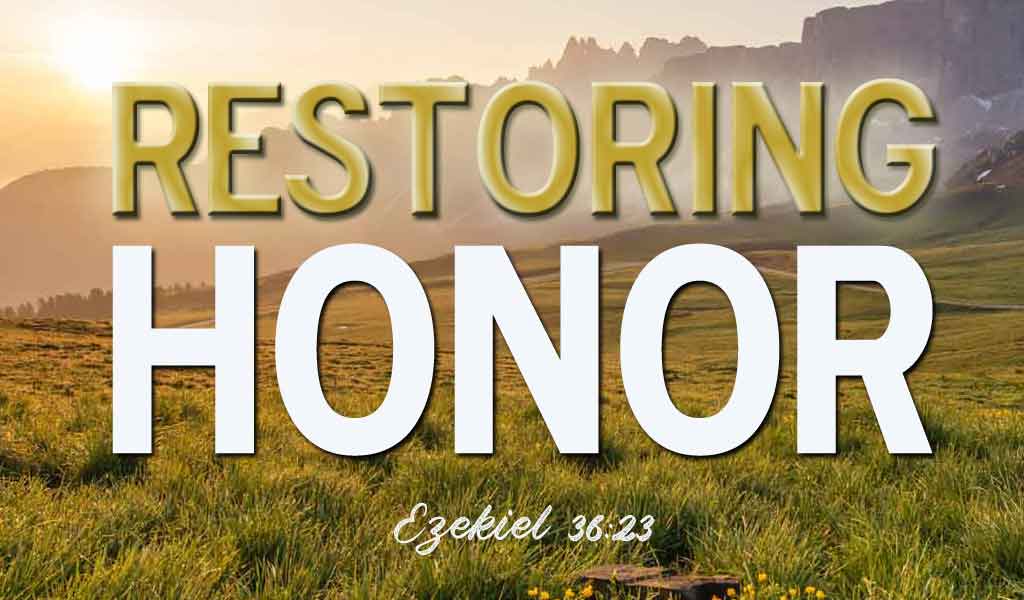 Featured image for “Restoring Honor”