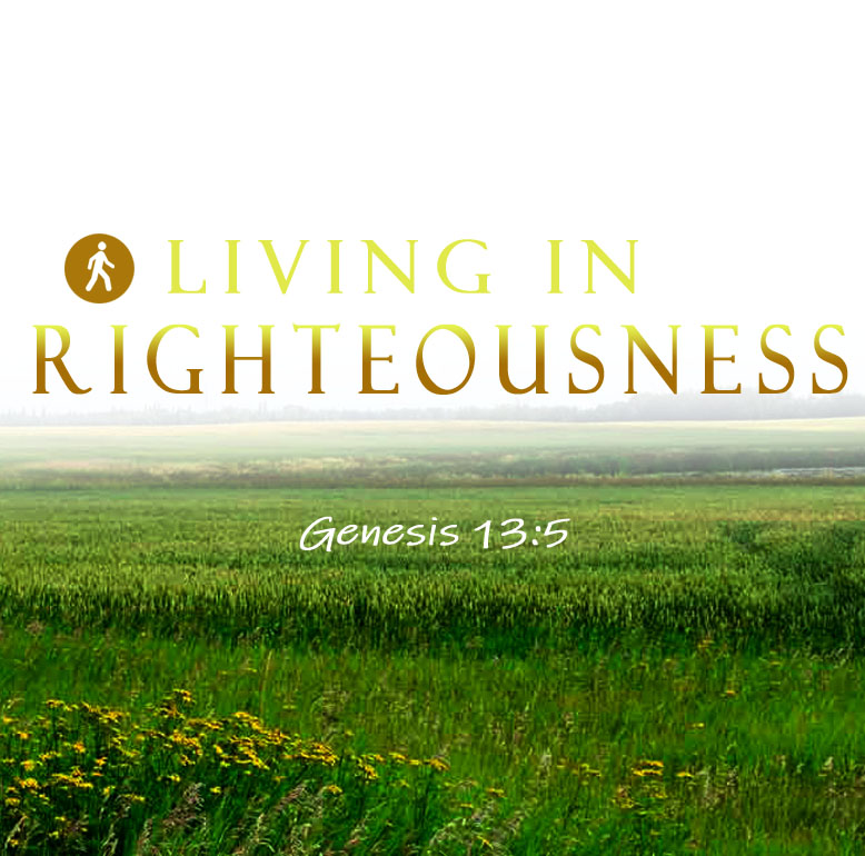 Living in Righteousness