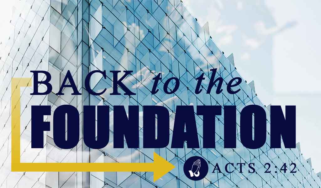 Featured image for “Back to the Foundation”