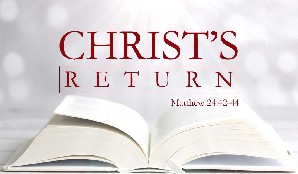 Featured image for “Christ’s Return”