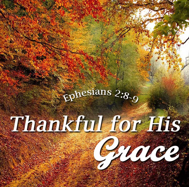 thankful for his grace