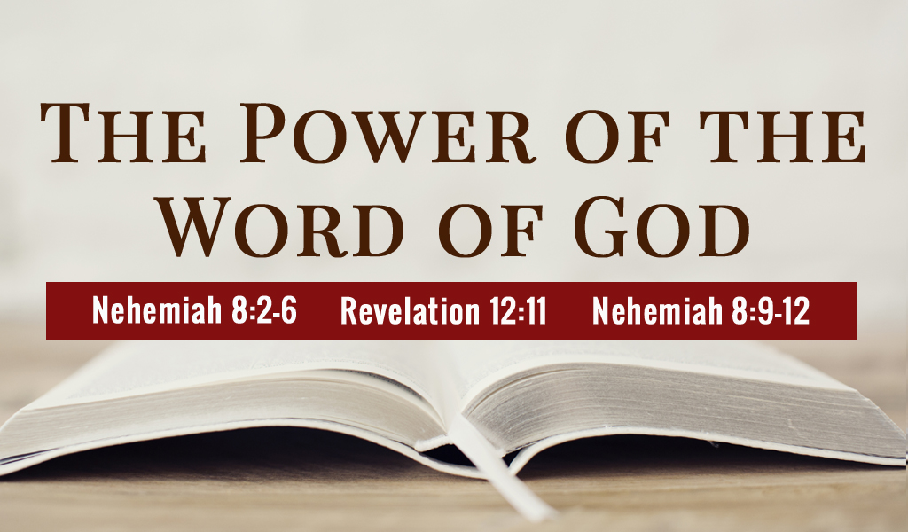 Featured image for “The Power of the Word of God”